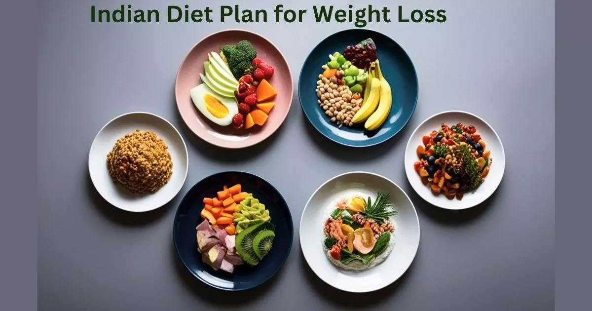 Indian Diet Plan for Weight Loss