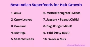 Indian Superfoods for Hair